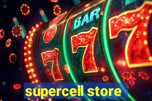 supercell store